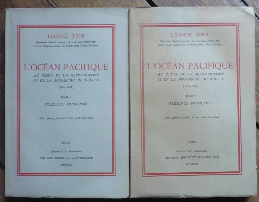L'Océan Pacifique : Au Temps de la Restauration et de la Monarchie de Juillet, 1815-1848