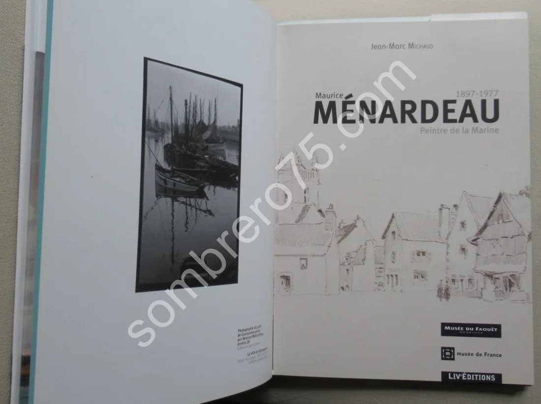 Maurice Ménardeau 1897-1977. Peintre de la Marine. J P MICHAUD - Image 2