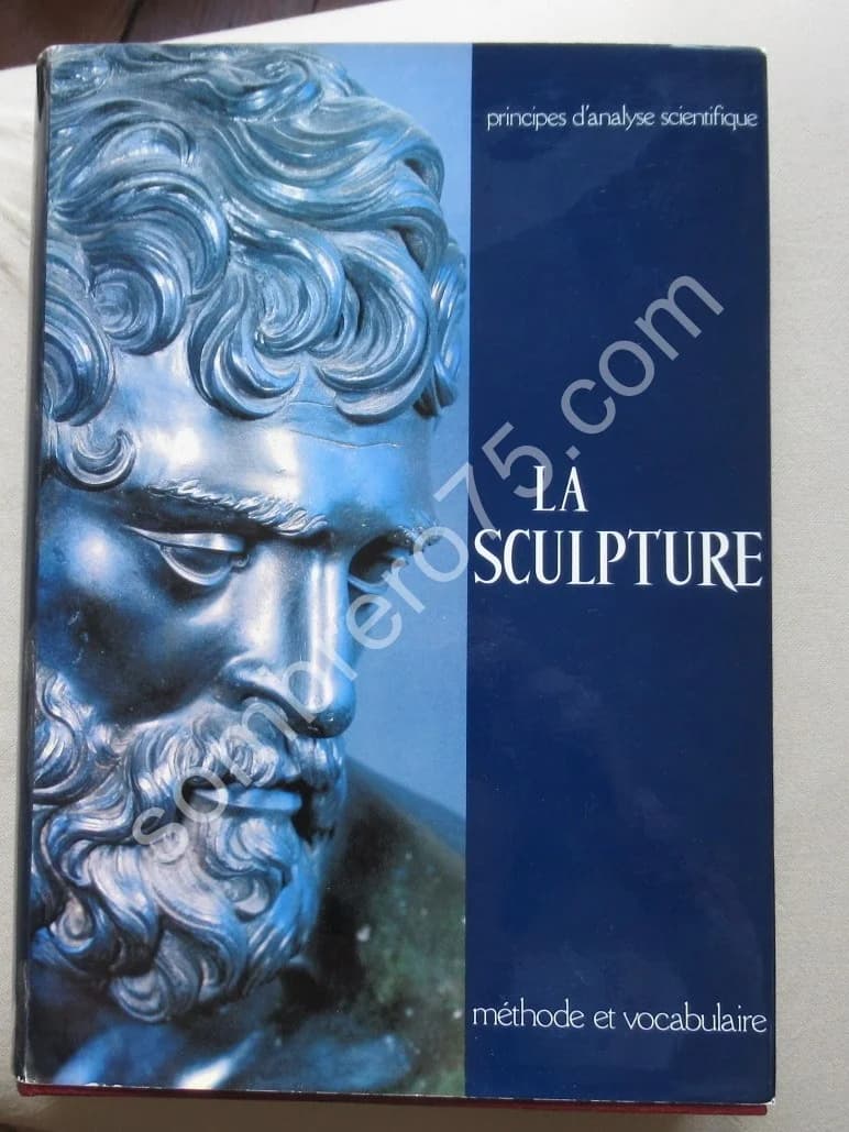 La Sculpture - Méthodes et Vocabulaire. M. Th. BAUDRY
