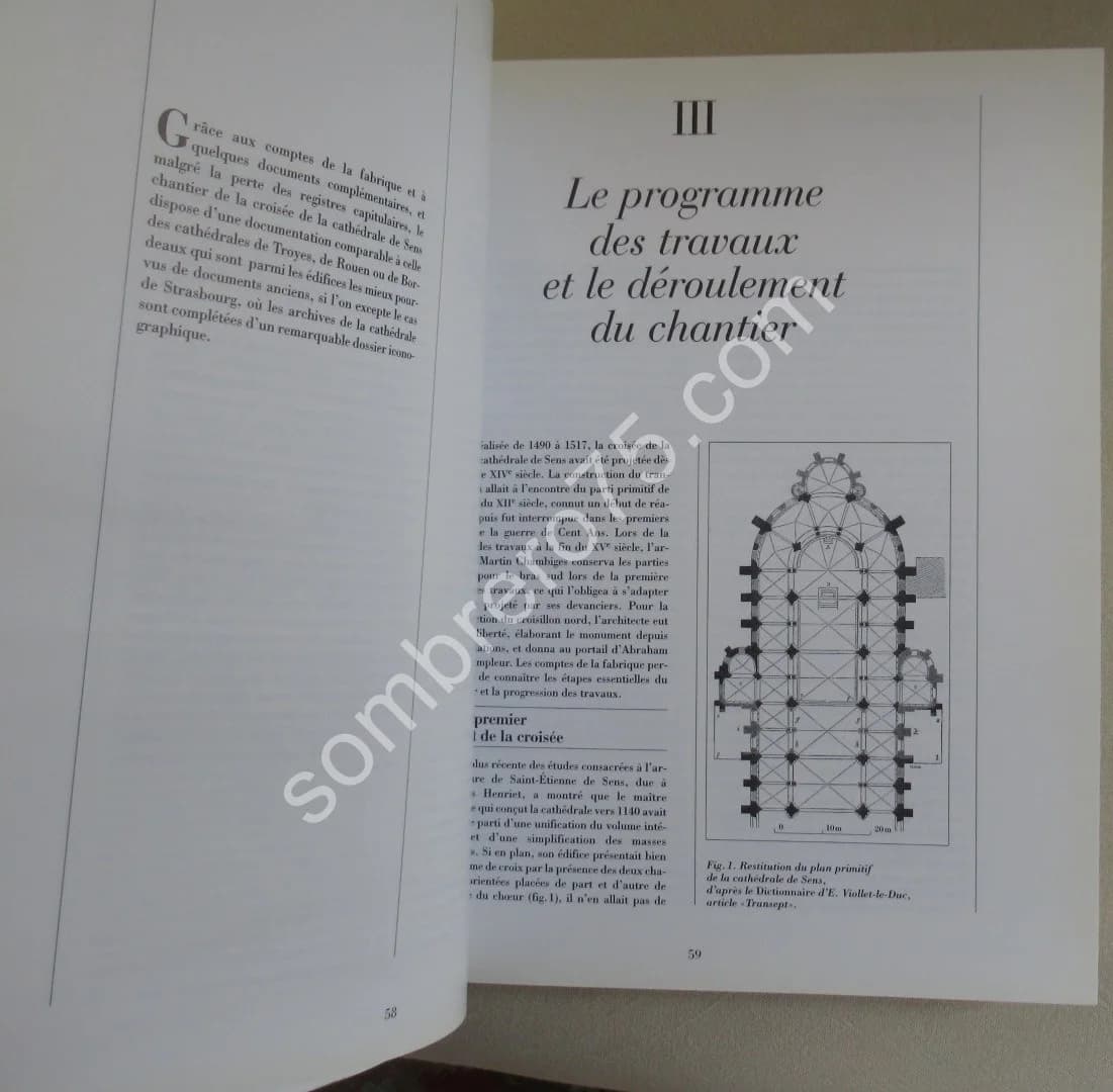 La Cathédrale en Chantier. Construction du Transept de St Etienne de Sens 1490-1517 - Image 4