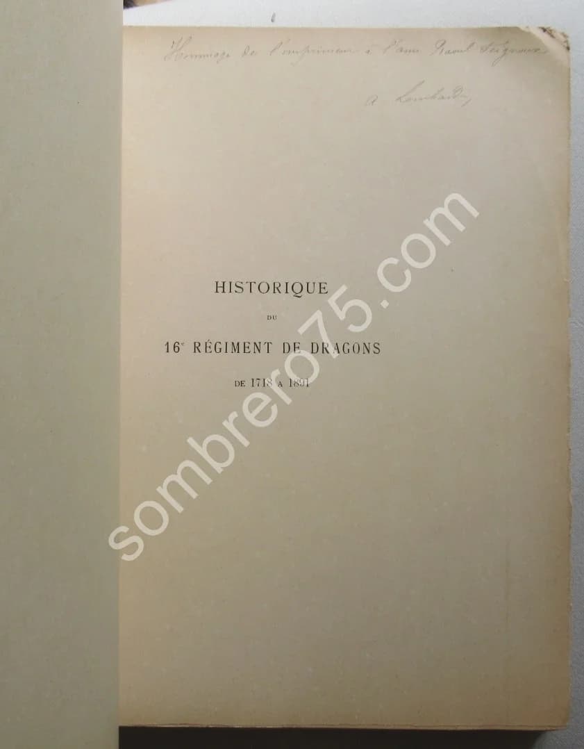 Historique du 16e Régiment de Dragons 1718-1891. Vte de Castéras Villemartin - Image 3