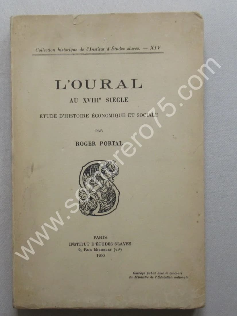 L'Oural au XVIIIe siècle: Étude d'Histoire Économique et Sociale