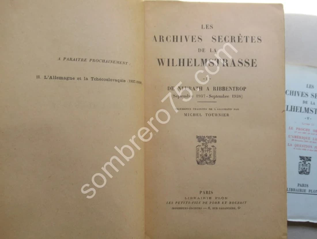 Les Archives Secrètes de la Wilhelmstrasse. 5 tomes (6 vol.) - Image 3