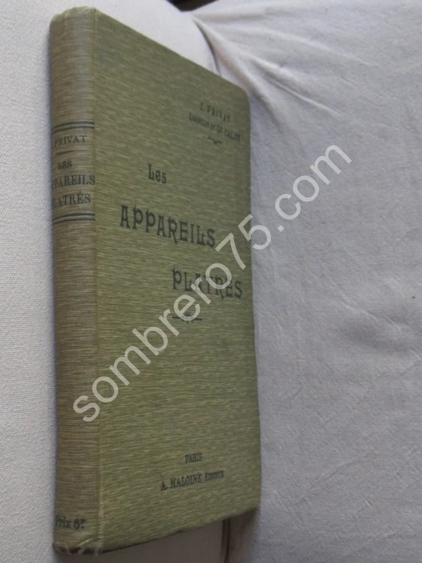 Les Appareils Platrés. - Dr Calot - Image 2