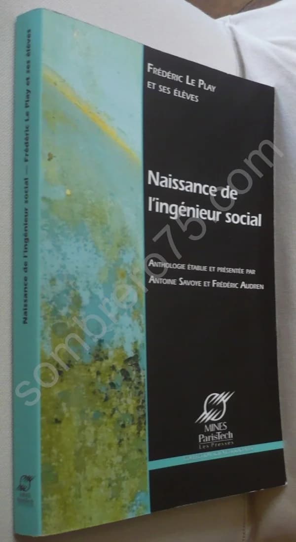 Naissance de l'Ingénieur Social. Fréd. LE PLAY - Image 2