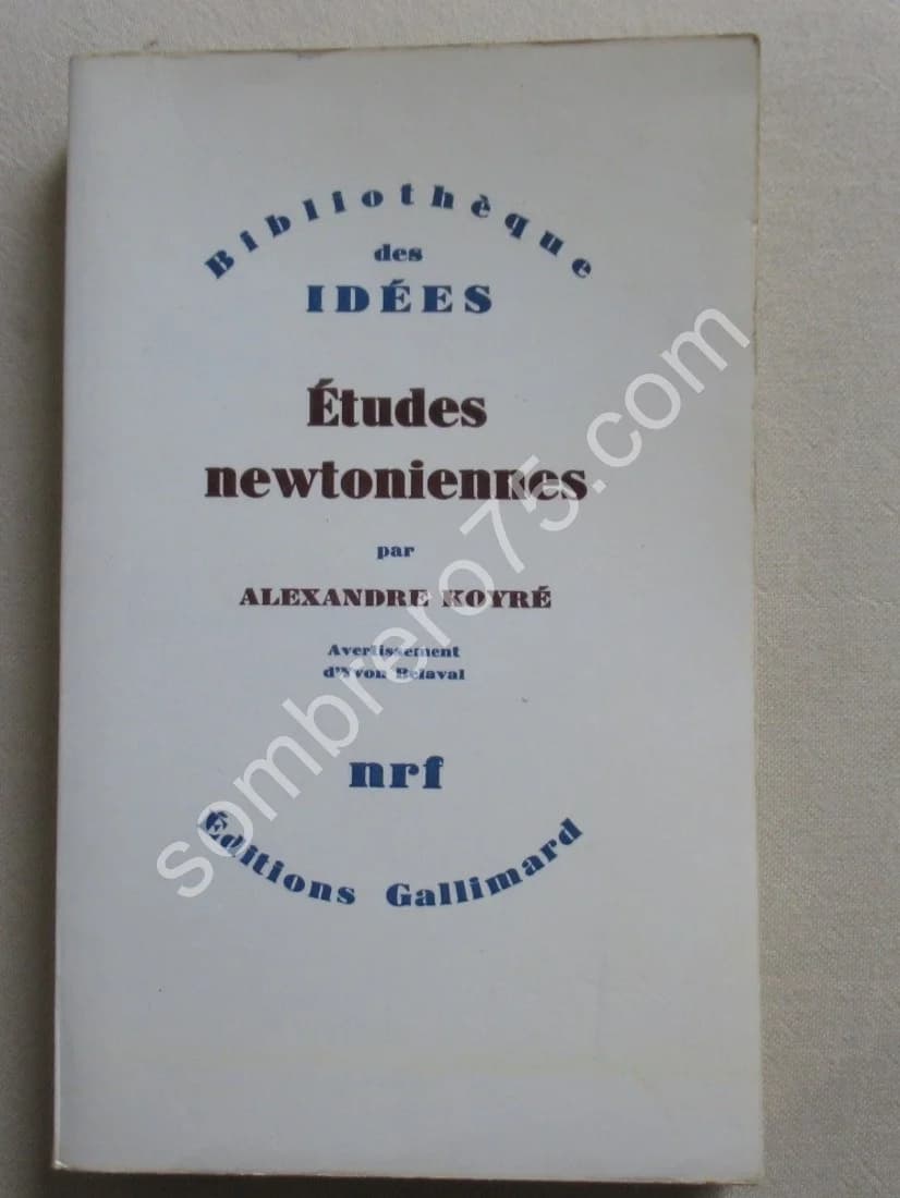 Etudes Newtoniennes