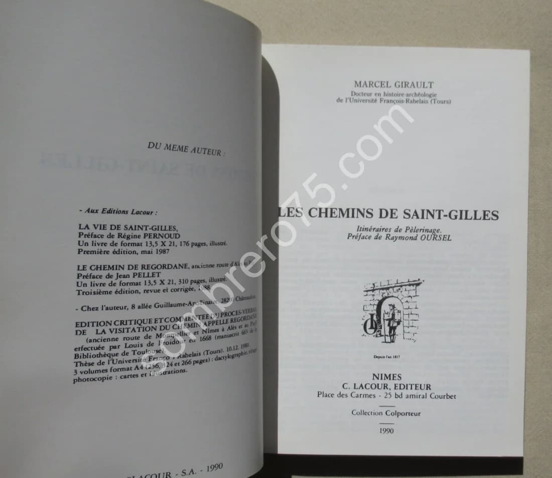 Les Chemins de Saint Gilles. Itinéraires de Pélerinage. M GIRAULT - Image 3
