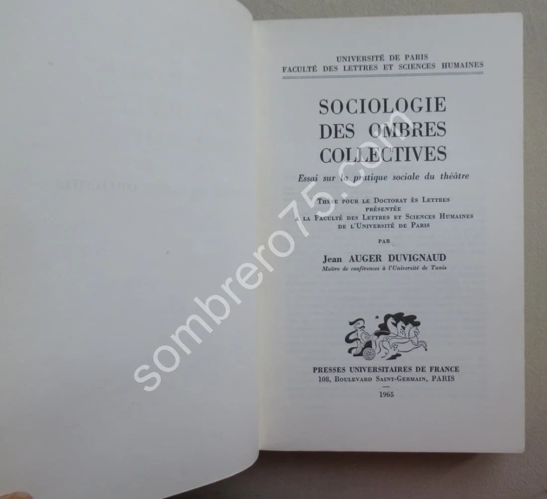 Sociologie des Ombres Collectives. Jean AUGER DUVIGNAUD - Image 3