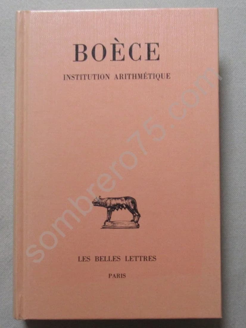 Boèce. Institution Arithmétique. J Y GUILLAUMIN