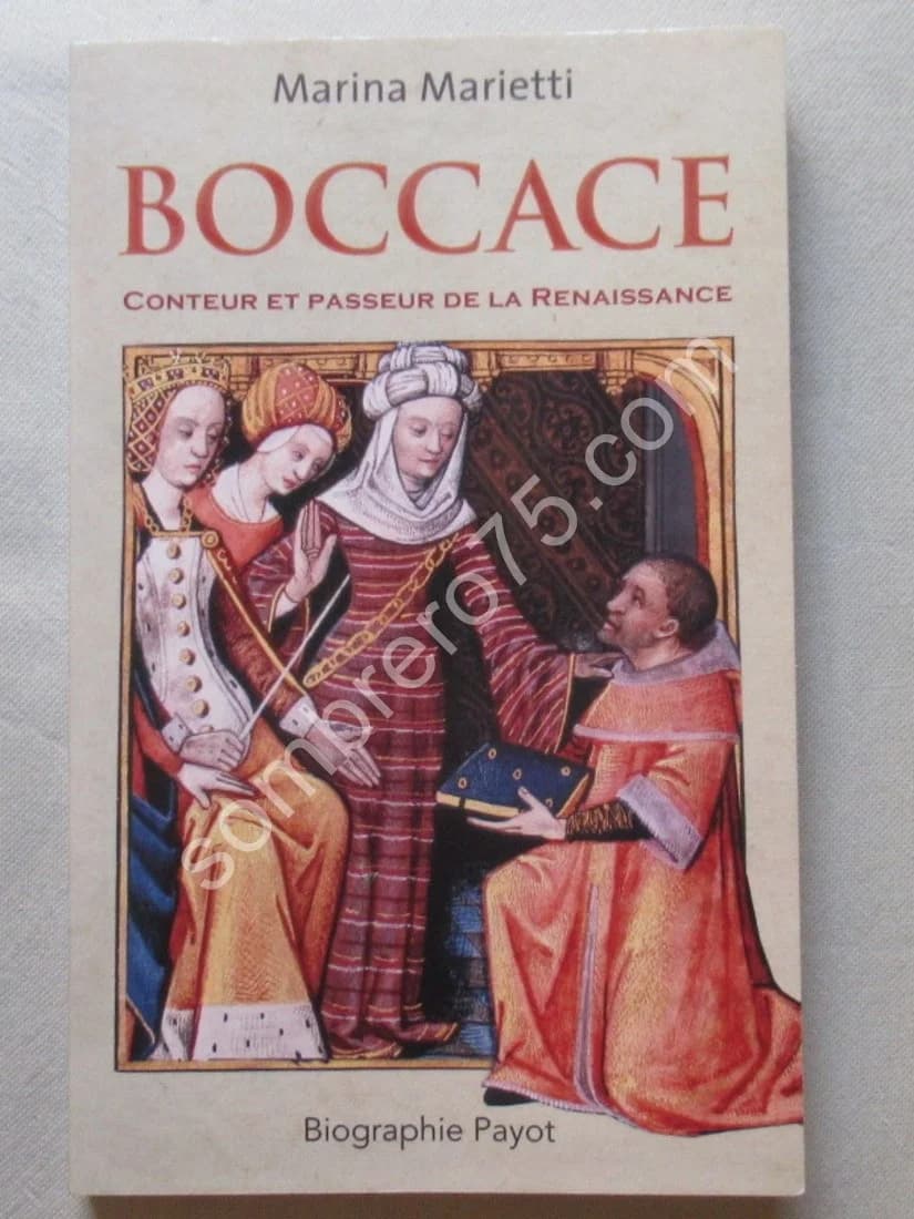 Boccace. Conteur et Passeur de la Renaissance. M Marietti
