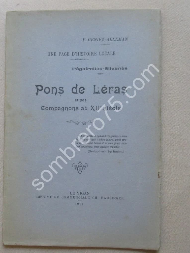 Pons de Léras et ses Compagnons au XIIe siècle. GENIEZ ALLEMAN