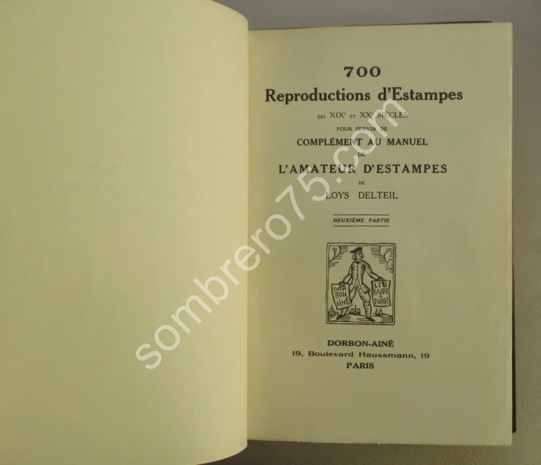 Manuel de L'Amateur d'Estampes du XIXe et du XXe Siècle. 2 + 2 Tomes. Ex Num - Image 8