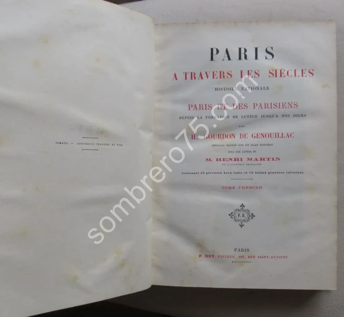 Paris à travers les Siècles. Histoire Nationale de Paris et des Parisiens. 1892 - Image 3