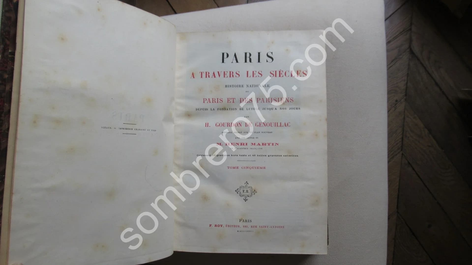 Paris à travers les Siècles. Histoire Nationale de Paris et des Parisiens. 1892 - Image 7