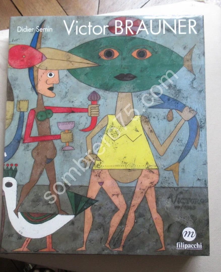 Victor BRAUNER. Didier SEMIN