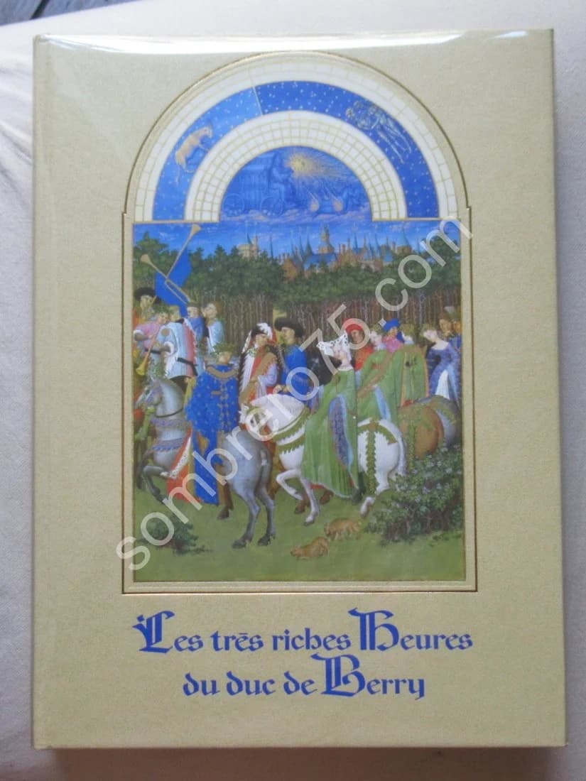Les Très Riches Heures du Duc de Berry. Charles SAMARAN