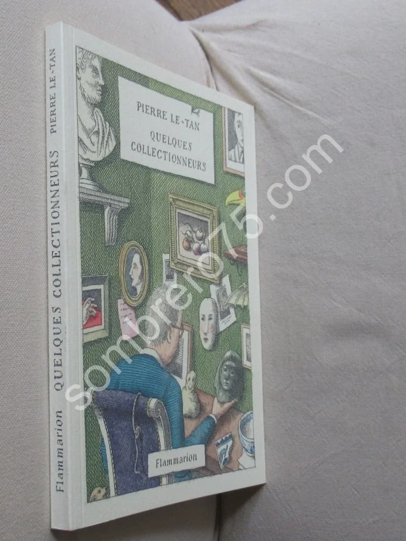 Quelques Collectionneurs. Pierre LE-TAN - Image 2