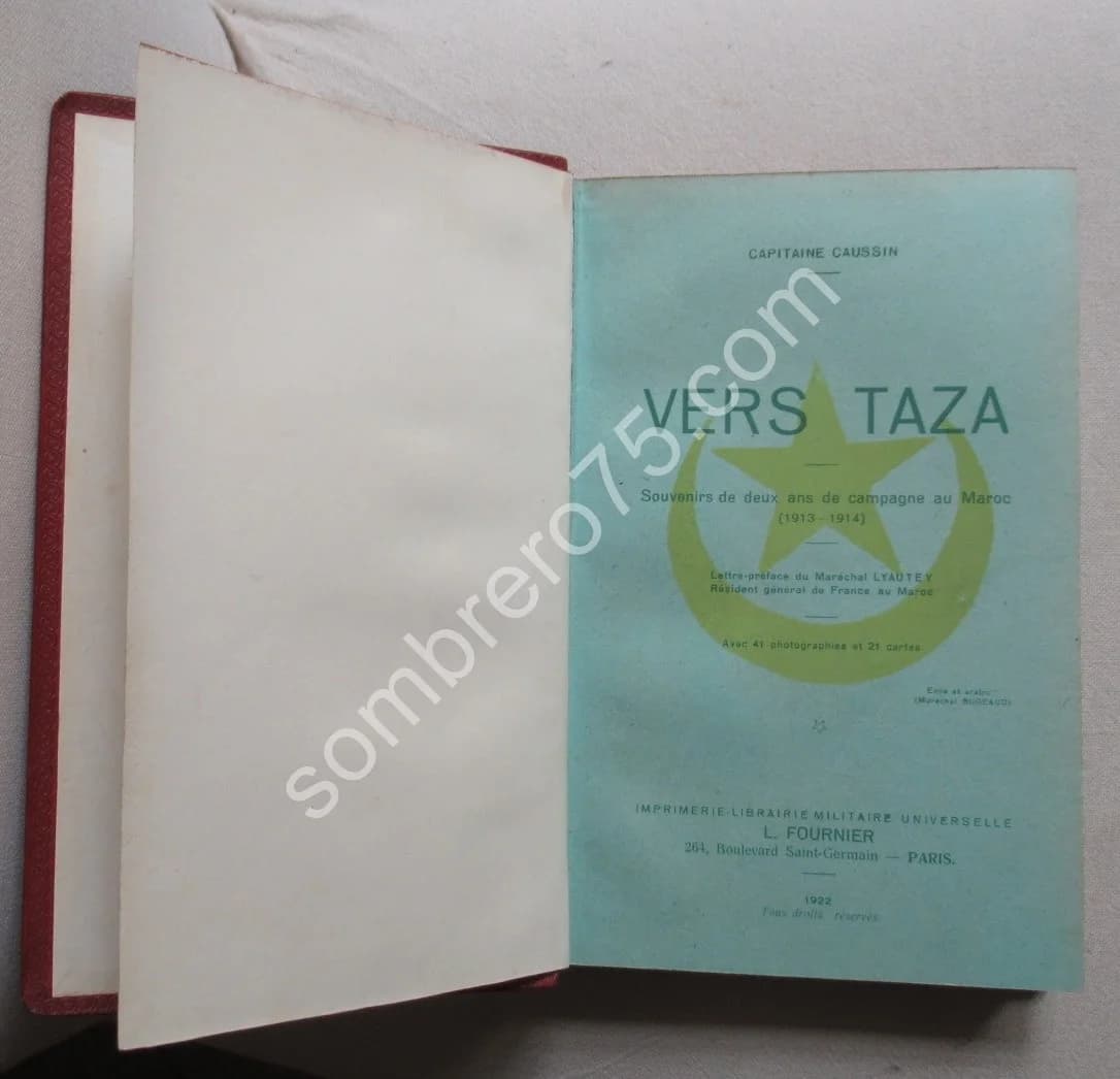 Vers Taza. Souvenirs de deux ans de campagne au Maroc 1913-1914. Capitaine Caussin - Image 2