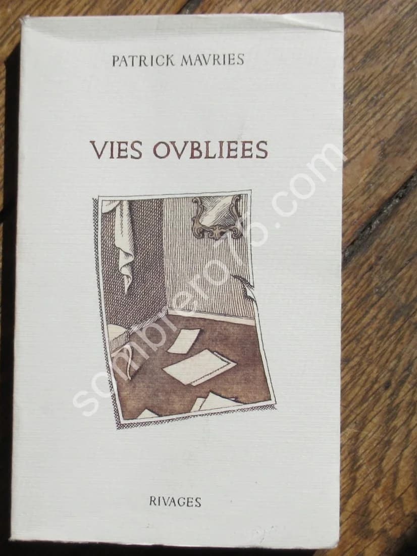 Vies Oubliées. - Pierre Le Tan