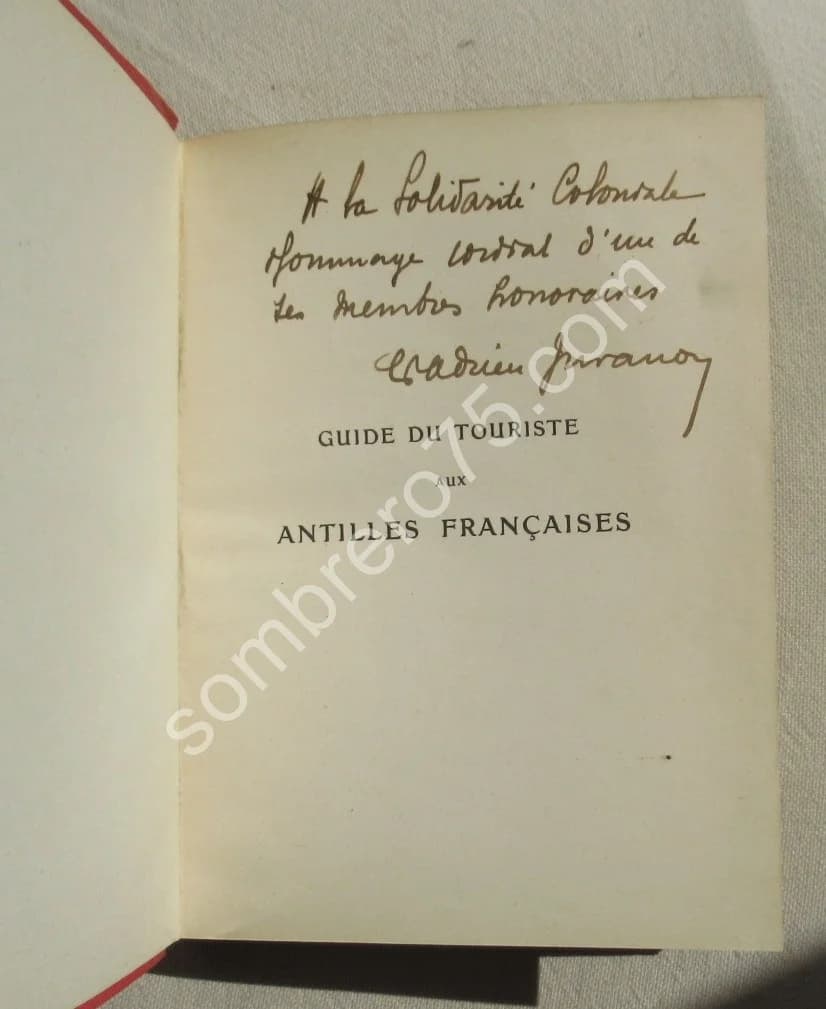 La Martinique - La Guadeloupe. Guide du Touriste aux Antilles Françaises. 1913 - Image 3