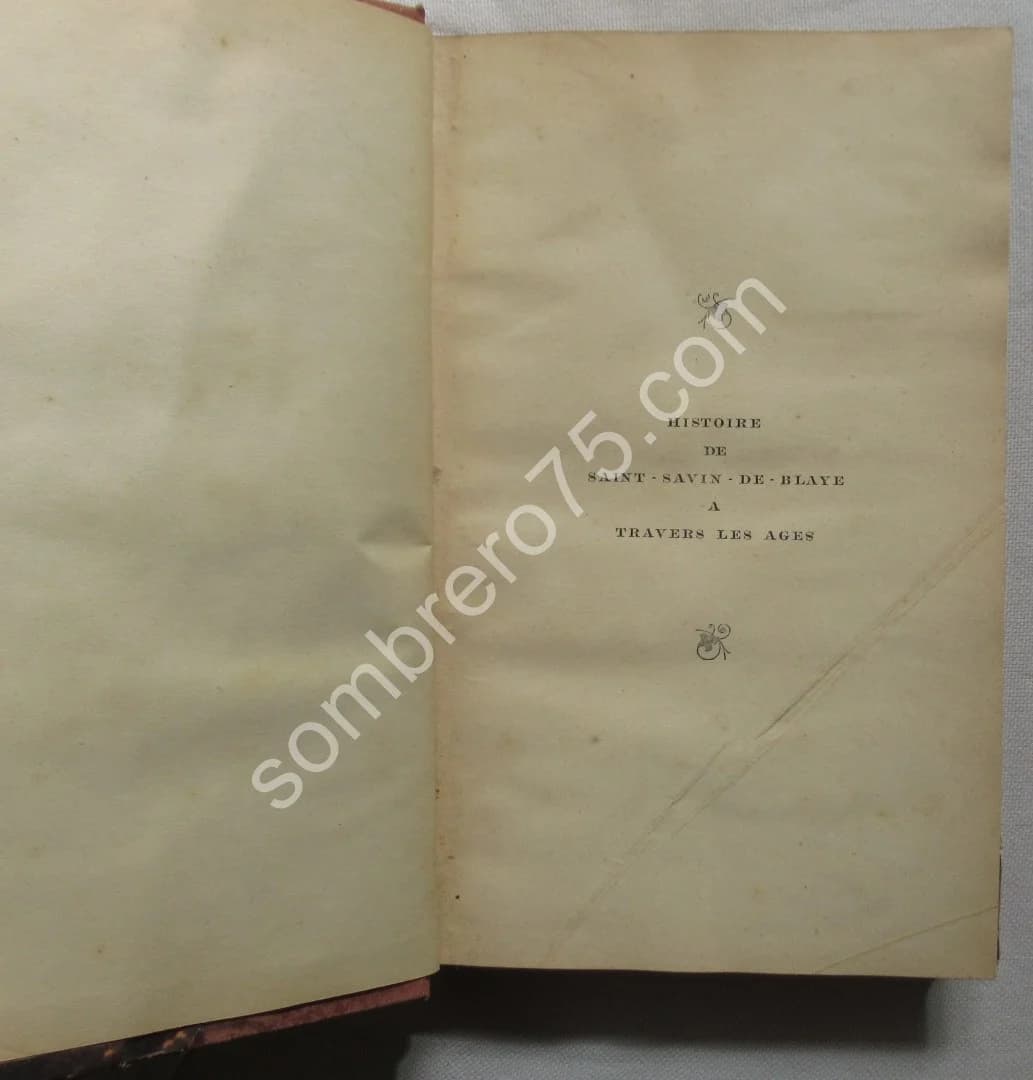 Histoire de Saint Savin de Blaye à travers les âges - Image 4