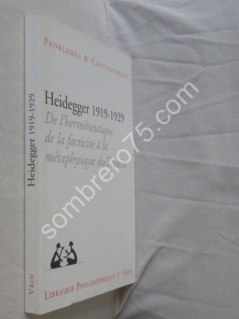1919-1929. De l'Herméneutique de la facticité à la Métaphysique du Dasein - Image 2