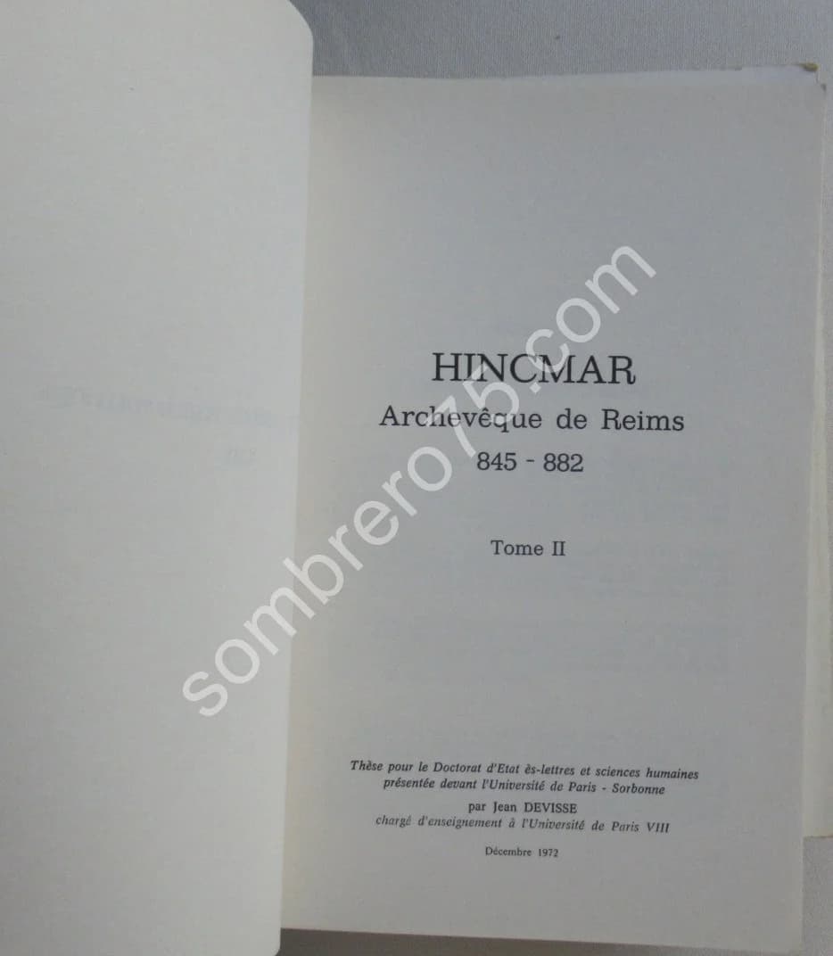 Hincmar - Archevêque de Reims 845-882- 3 Tomes - Image 4
