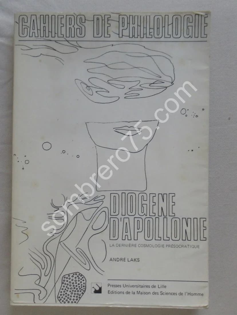Diogène d'Apollonie.. Cahiers de Philologie