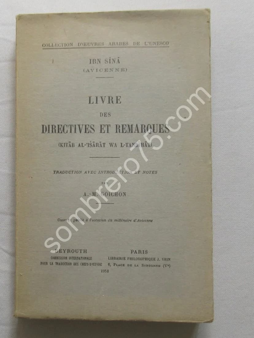 Livre des Directives et Remarques. ( ). Trad. A M GOICHON
