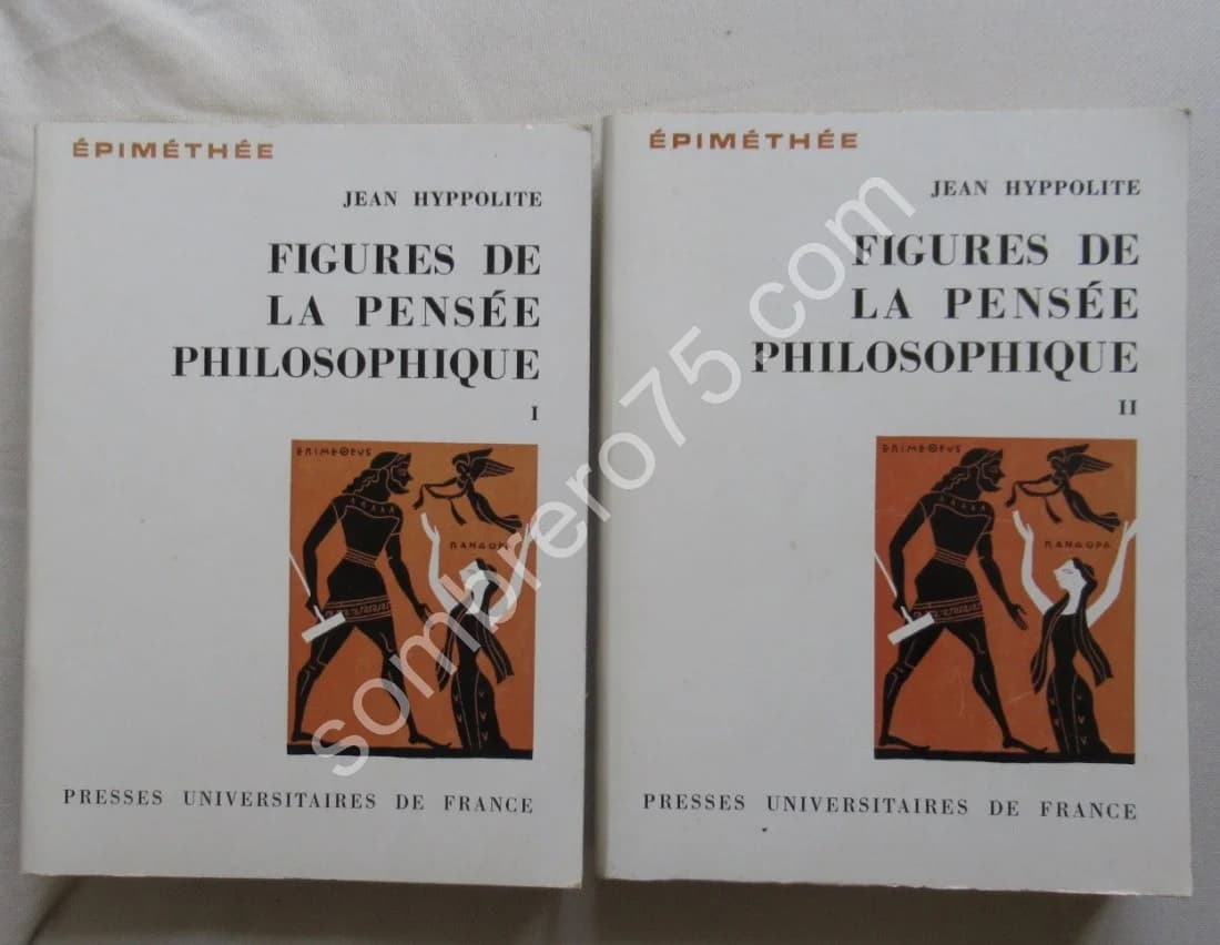 Figures de la Pensée Philosophique. - 2 Tomes