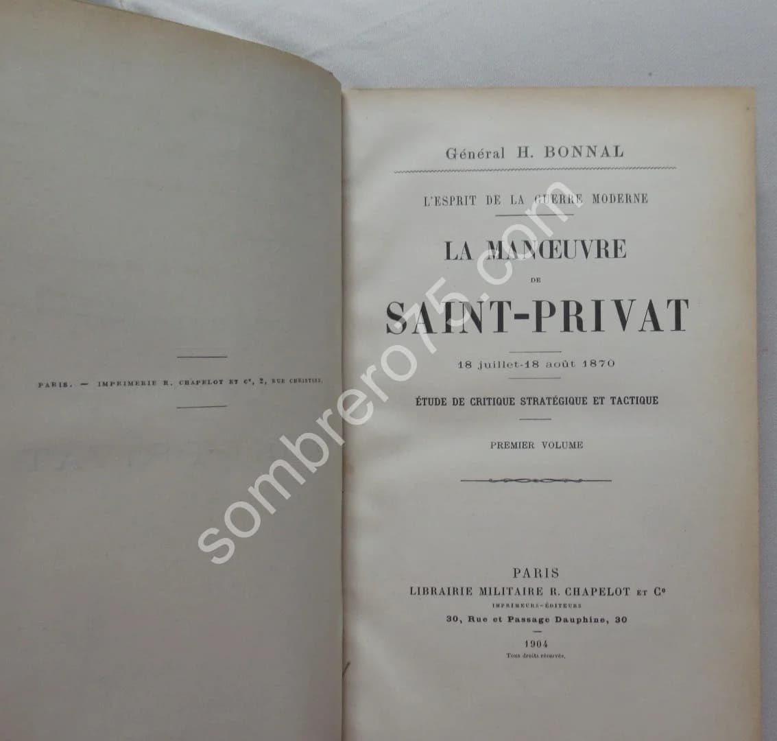 La Manoeuvre de Saint Privat. Général H BONNAL. 1904. Envoi - Image 3