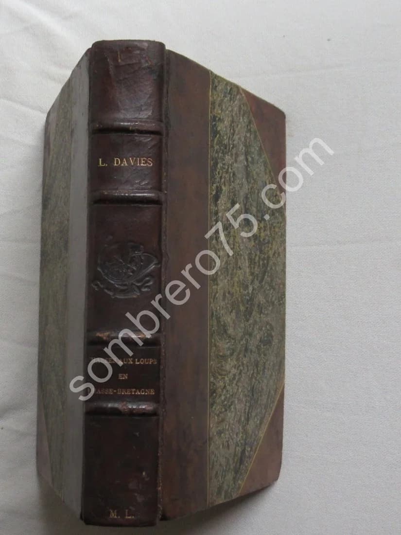 Chasses aux Loups et autres chasses en Basse Bretagne. DAVIES
