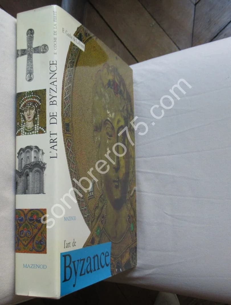L'Art de Byzance.. Coche de La Ferté - Image 2