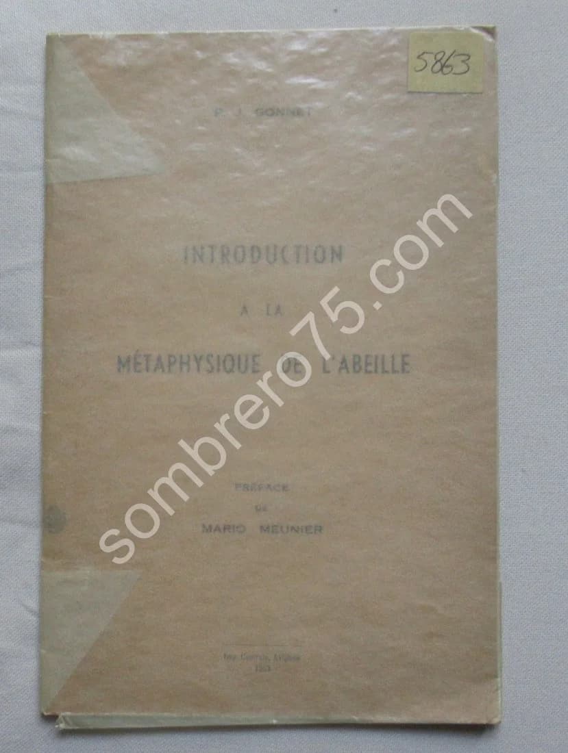 Introduction à la Métaphysique de l'Abeille. P. J. GONNET