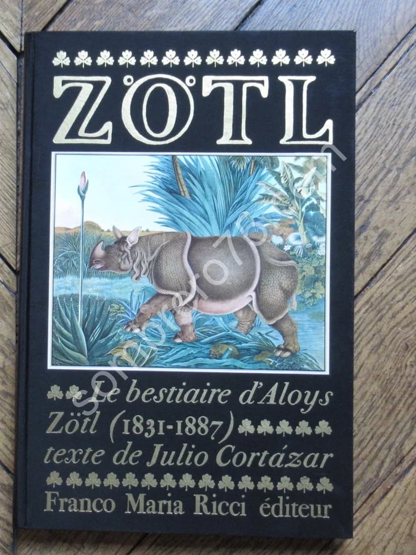 Zötl - Le Bestiaire d'Aloys Zötl (1831 1887)