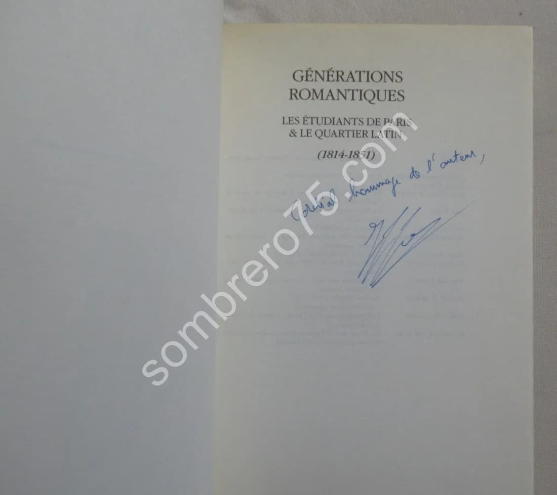 Générations Romantiques. Les étudiants de Paris & le quartier latin 1814-1851 - Image 4