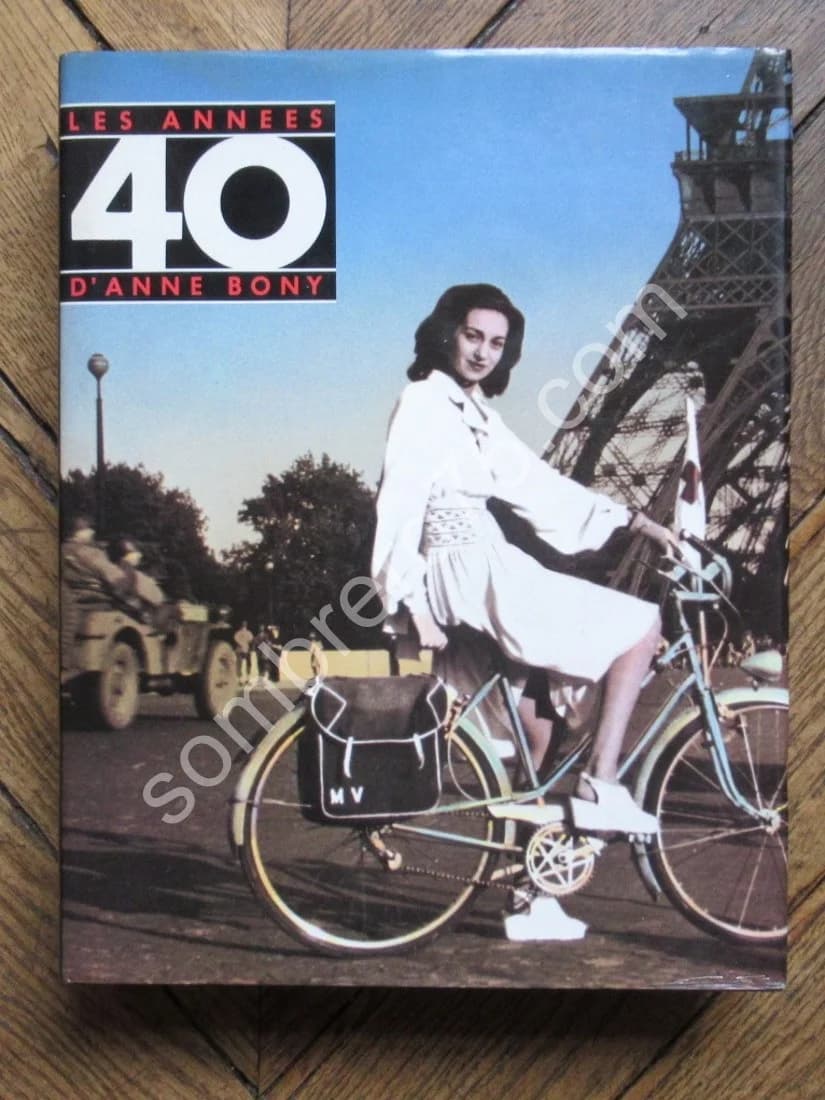 Les Années 40 d'Anne Bony
