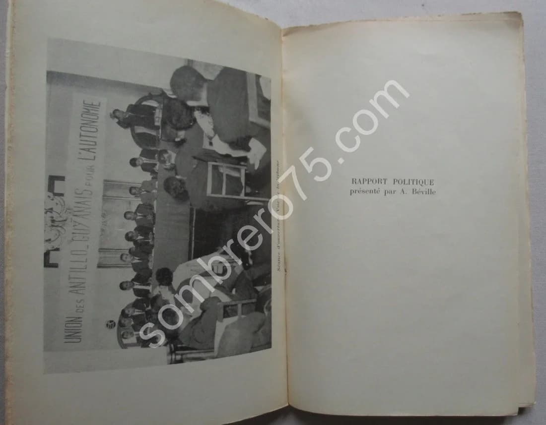 Les Antilles et la Guyane à l'heure de la Décolonisation. Congrès des 22 et 23 avril 1961 - Image 4