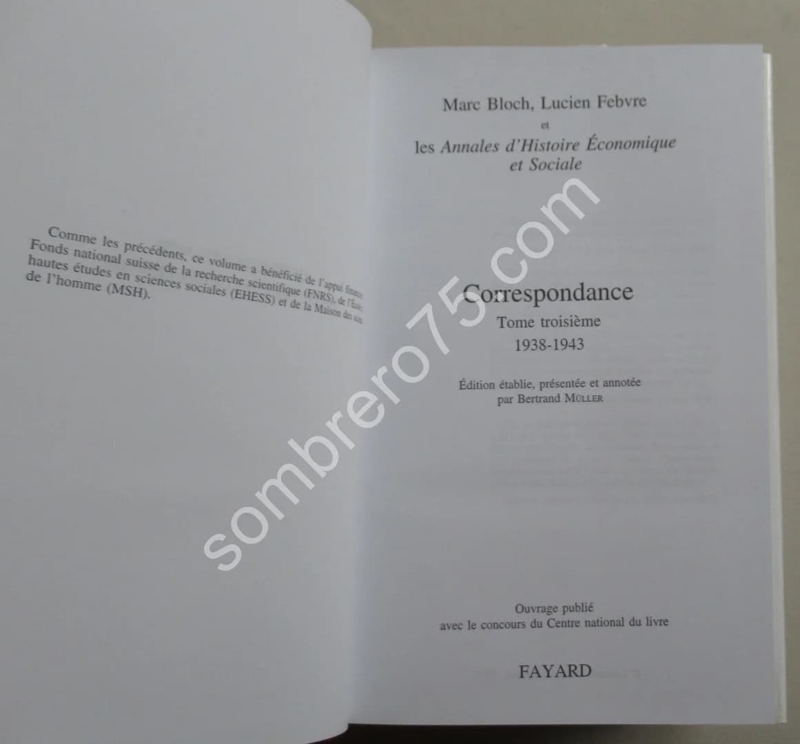 Correspondance 3 Tomes. Présentée et annotée par Bertrand Müller - Image 5