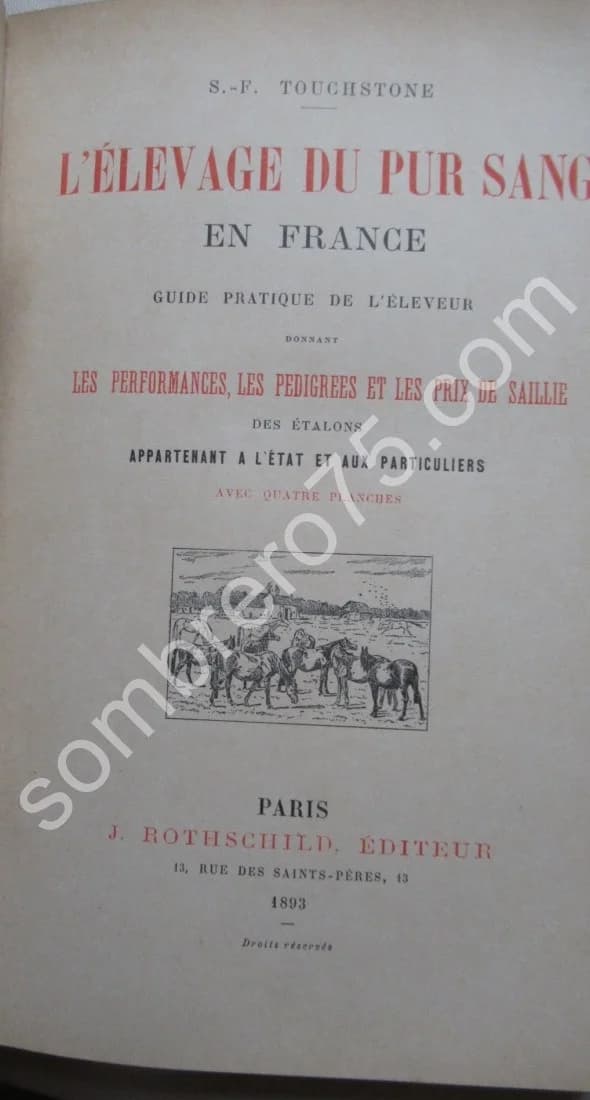 L'Elevage du Pur Sang en France. S.F. TOUCHSTONE - Image 4
