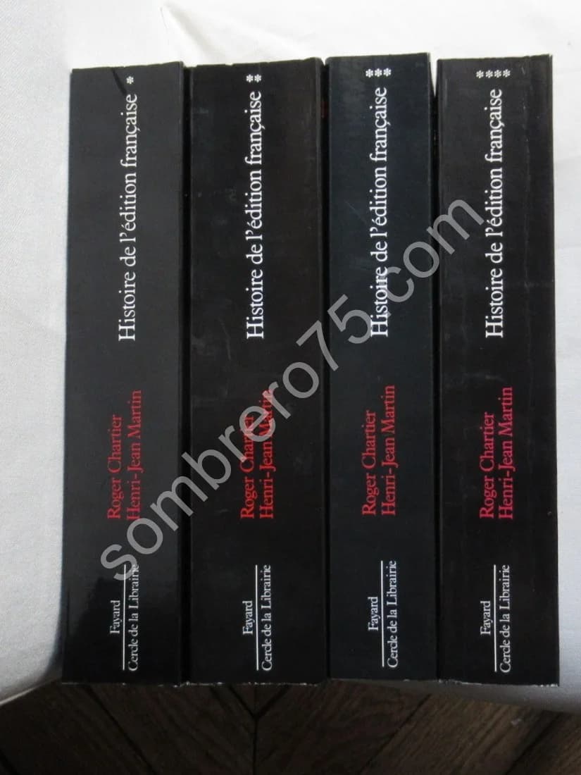 Histoire de l'Edition Française. 4 Tomes. R. CHARTIER - H J MARTIN - Image 2