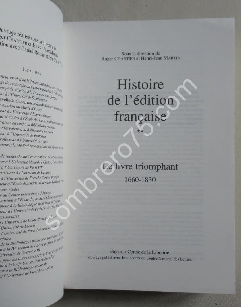 Histoire de l'Edition Française. 4 Tomes. R. CHARTIER - H J MARTIN - Image 4