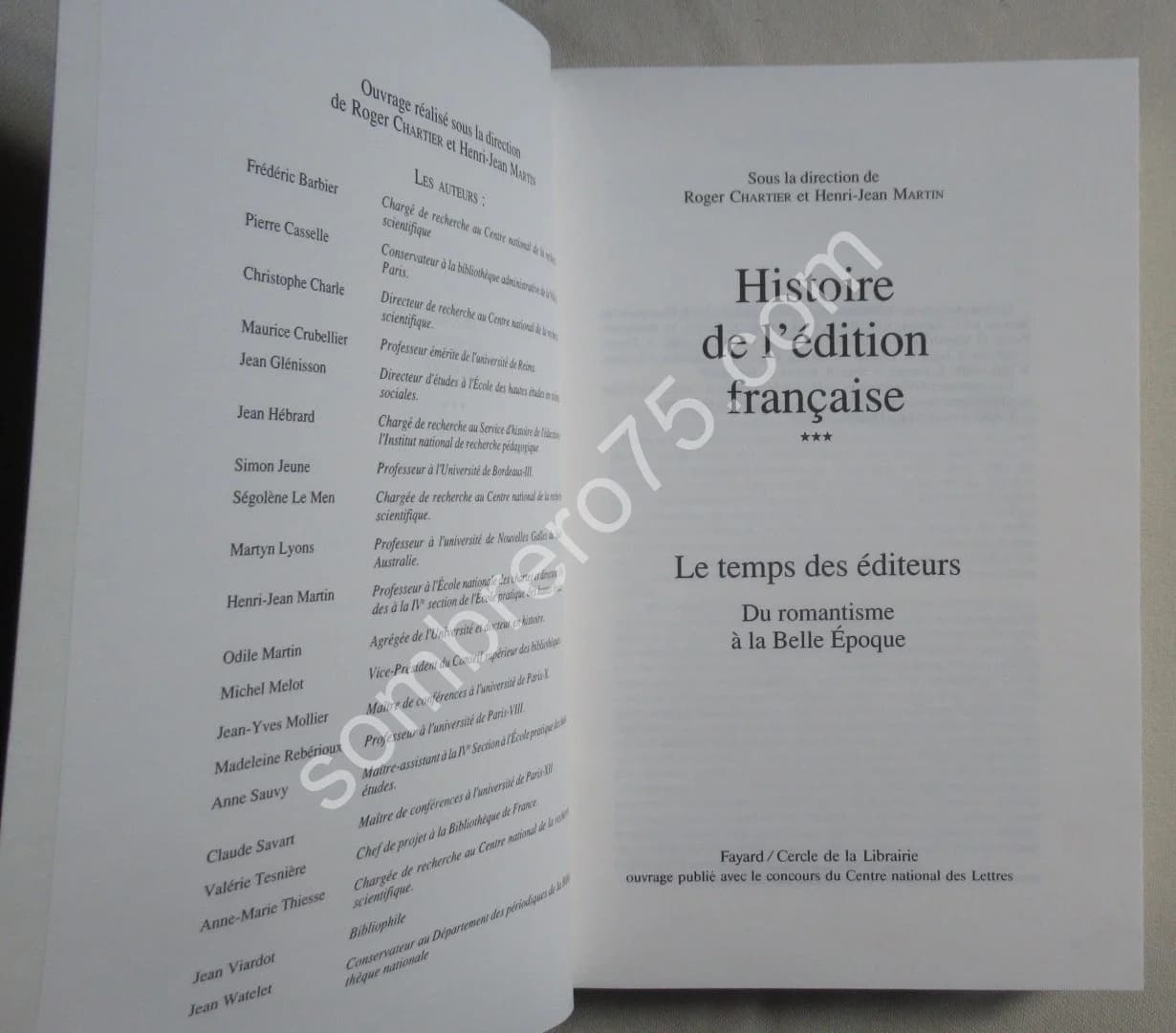 Histoire de l'Edition Française. 4 Tomes. R. CHARTIER - H J MARTIN - Image 5