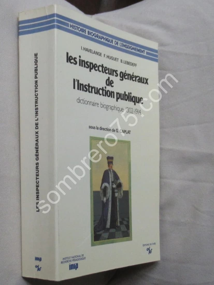Les Inspecteurs Généraux de l'Instruction Publique 1802-1914 - Image 2