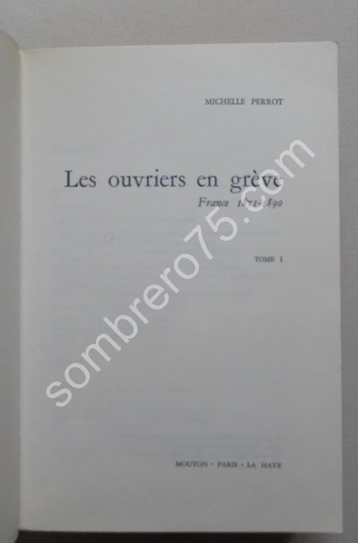 Les Ouvriers en Grève 1871-1890 - 2 Tomes - Image 2