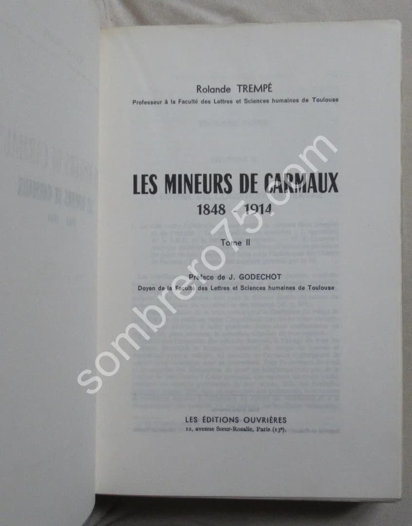 Les Mineurs de Carmaux 1848-1914 - 2 Tomes - Image 4