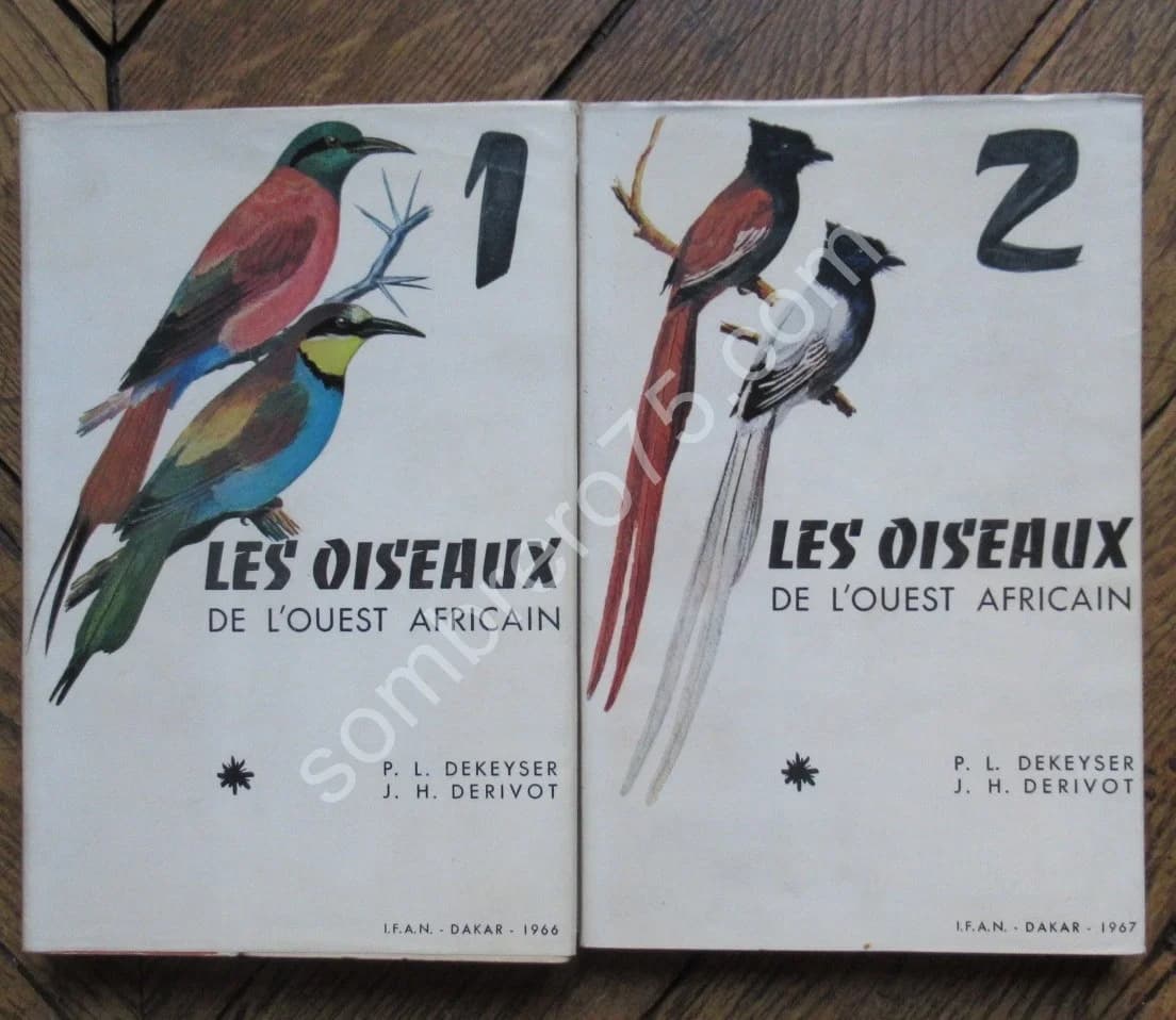 Les Oiseaux de l'Ouest Africain. 2 Fascicules. P. L. DEKEYSER