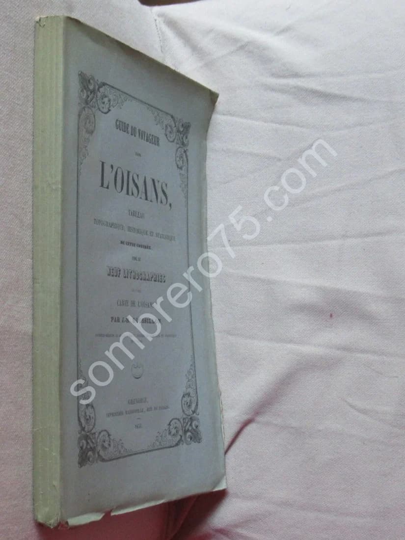 Guide du Voyageur dans l'Oisans. 9 Lithographies. J H ROUSSILLON - Image 2