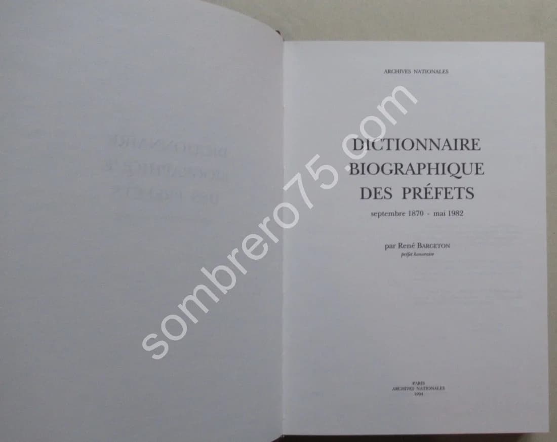 Dictionnaire Biographique des Préfets. 1870-1982 - Image 3