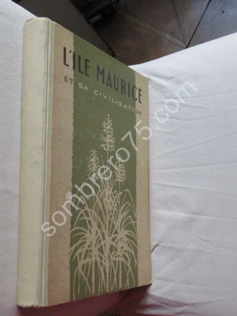 L'Ile Maurice et sa Civilisation - Image 2